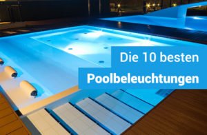 beste-poolbeleuchtung-test