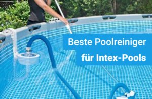 Intex poolsauger - Der TOP-Favorit unserer Tester