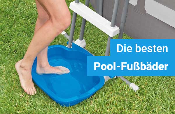 bestes-pool-fussbad-test